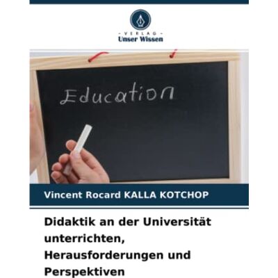 Vincent Didaktik an der Universität unterrichten, Herausforderungen und Perspektiven - Preis vom 22.06.2026 23:23:57 h Vincent Didaktik an der Universität unterrichten, Herausforderungen und Perspektiven - Preis vom 22.06.2026 23:23:57 h