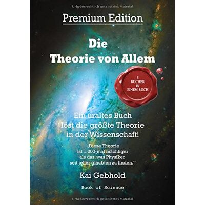 Kai Gebhold - Die Theorie von Allem: Ein uraltes Buch löst die größte Theorie in der Wissenschaft! - Preis vom 16.06.2026 05:30:18 h Kai Gebhold - Die Theorie von Allem: Ein uraltes Buch löst die größte Theorie in der Wissenschaft! - Preis vom 16.06.2026 05:30:18 h