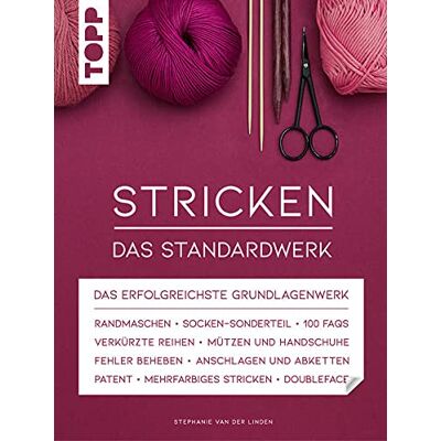 Stephanie van der Linden - Stricken - Das Standardwerk: Mit vielen aktuellen Trend- und Spezialtechniken, über 1.200 Abbildungen und 180 Minuten Online-Videos - Preis vom 17.06.2026 05:34:31 h Stephanie van der Linden - Stricken - Das Standardwerk: Mit vielen aktuellen Trend- und Spezialtechniken, über 1.200 Abbildungen und 180 Minuten Online-Videos - Preis vom 17.06.2026 05:34:31 h