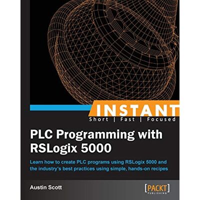 Scott Instant PLC Programming with RSLogix 5000 (English Edition): Learn how to create PLC programs using RSLogix 5000 and the industry's best practices using simple, hands-on recipes - Preis vom 20.06.2026 05:23:55 h Scott Instant PLC Programming with RSLogix 5000 (English Edition): Learn how to create PLC programs using RSLogix 5000 and the industry's best practices using simple, hands-on recipes - Preis vom 20.06.2026 05:23:55 h