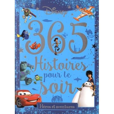 Disney 365 histoires pour le soir. Héros et aventures - Preis vom 22.06.2026 11:45:37 h Disney 365 histoires pour le soir. Héros et aventures - Preis vom 22.06.2026 11:45:37 h