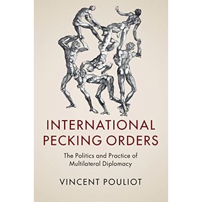 Vincent International Pecking Orders: The Politics and Practice of Multilateral Diplomacy - Preis vom 22.06.2026 23:23:57 h Vincent International Pecking Orders: The Politics and Practice of Multilateral Diplomacy - Preis vom 22.06.2026 23:23:57 h