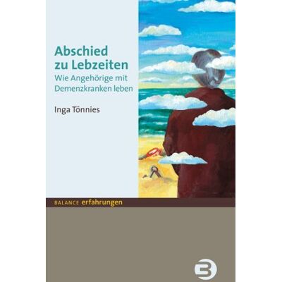 Inga Tönnies - Abschied zu Lebzeiten: Wie Angehörige mit Demenzkranken leben - Preis vom 22.06.2026 11:45:37 h Inga Tönnies - Abschied zu Lebzeiten: Wie Angehörige mit Demenzkranken leben - Preis vom 22.06.2026 11:45:37 h