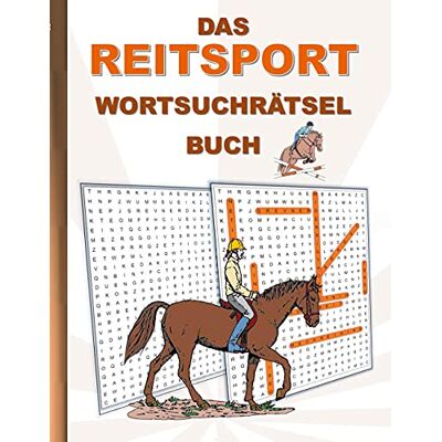 Brian Gagg - DAS REITSPORT WORTSUCHRÄTSEL BUCH: Rätsel Suchsel Worträtsel Sport Reiten Pferde Dressurreiten Weihnachten Geburtstag Ostern Halloween Nikolaus ... Senioren Rentner Studenten Schüler Schule - Preis vom 23.06.2026 11:45:09 h Brian Gagg - DAS REITSPORT WORTSUCHRÄTSEL BUCH: Rätsel Suchsel Worträtsel Sport Reiten Pferde Dressurreiten Weihnachten Geburtstag Ostern Halloween Nikolaus ... Senioren Rentner Studenten Schüler Schule - Preis vom 23.06.2026 11:45:09 h