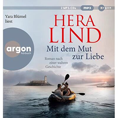 Hera Lind - Mit dem Mut zur Liebe: Roman nach einer wahren Geschichte Der große neue Tatsachenroman der Nr.-1-Spiegel-Bestseller-Autorin Die dramatische Geschichte einer unglaublichen Flucht - Preis vom 25.06.2026 23:23:36 h Hera Lind - Mit dem Mut zur Liebe: Roman nach einer wahren Geschichte Der große neue Tatsachenroman der Nr.-1-Spiegel-Bestseller-Autorin Die dramatische Geschichte einer unglaublichen Flucht - Preis vom 25.06.2026 23:23:36 h