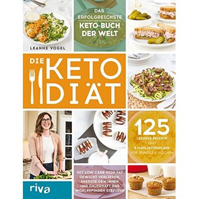 Leanne Vogel - Die Keto-Diät: Mit Low Carb High Fat Gewicht verlieren, Energie gewinnen und dauerhaft das Wohlbefinden steigern. 125 leckere Rezepte und 5 Mahlzeitenpläne für jeweils 4 Wochen - Preis vom 24.06.2026 19:44:00 h Leanne Vogel - Die Keto-Diät: Mit Low Carb High Fat Gewicht verlieren, Energie gewinnen und dauerhaft das Wohlbefinden steigern. 125 leckere Rezepte und 5 Mahlzeitenpläne für jeweils 4 Wochen - Preis vom 24.06.2026 19:44:00 h
