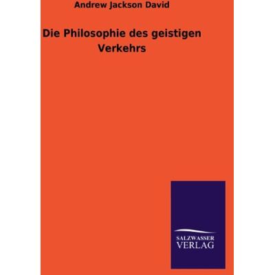 Jackson Die Philosophie des geistigen Verkehrs - Preis vom 16.06.2026 05:30:18 h Jackson Die Philosophie des geistigen Verkehrs - Preis vom 16.06.2026 05:30:18 h