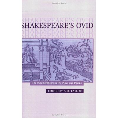 Taylor Shakespeare's Ovid: The Metamorphoses in the Plays and Poems - Preis vom 24.06.2026 07:42:13 h Taylor Shakespeare's Ovid: The Metamorphoses in the Plays and Poems - Preis vom 24.06.2026 07:42:13 h