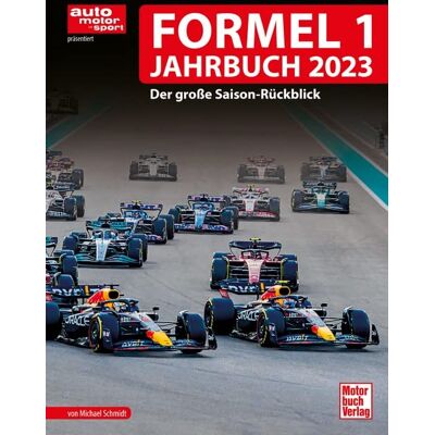 Michael Schmidt - Formel 1 Jahrbuch 2023: Der große Saison-Rückblick - Preis vom 22.06.2026 11:45:37 h Michael Schmidt - Formel 1 Jahrbuch 2023: Der große Saison-Rückblick - Preis vom 22.06.2026 11:45:37 h
