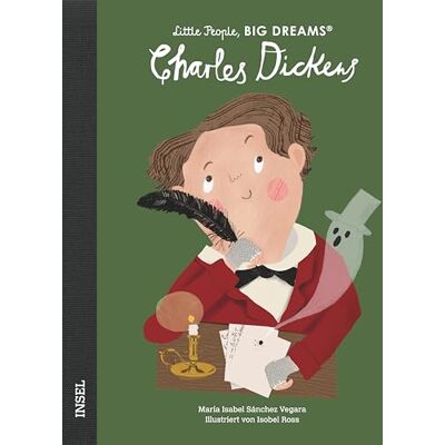 Sánchez Vegara, María Isabel - Charles Dickens: Little People, Big Dreams. Deutsche Ausgabe Kinderbuch ab 4 Jahre - Preis vom 24.06.2026 07:42:13 h Sánchez Vegara, María Isabel - Charles Dickens: Little People, Big Dreams. Deutsche Ausgabe Kinderbuch ab 4 Jahre - Preis vom 24.06.2026 07:42:13 h