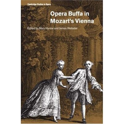 Hunter Opera Buffa in Mozart's Vienna (Cambridge Studies in Opera) - Preis vom 24.06.2026 07:42:13 h Hunter Opera Buffa in Mozart's Vienna (Cambridge Studies in Opera) - Preis vom 24.06.2026 07:42:13 h