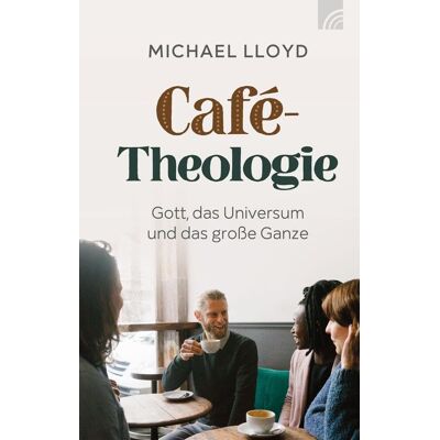 Lloyd Café-Theologie: Gott, das Universum und das große Ganze. Ein Buch für alle, die den christlichen Glauben mit Kopf und Herz erforschen möchten. - Preis vom 23.06.2026 11:45:09 h Lloyd Café-Theologie: Gott, das Universum und das große Ganze. Ein Buch für alle, die den christlichen Glauben mit Kopf und Herz erforschen möchten. - Preis vom 23.06.2026 11:45:09 h