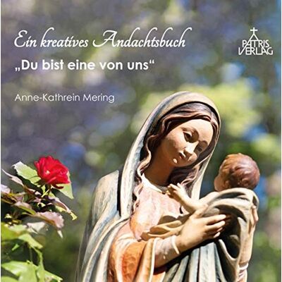 Kathrein Du bist eine von uns: Ein kreatives Andachtsbuch - Preis vom 20.06.2026 05:23:55 h Kathrein Du bist eine von uns: Ein kreatives Andachtsbuch - Preis vom 20.06.2026 05:23:55 h