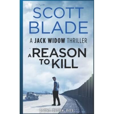 Scott A Reason to Kill (Jack Widow, Band 3) - Preis vom 20.06.2026 05:23:55 h Scott A Reason to Kill (Jack Widow, Band 3) - Preis vom 20.06.2026 05:23:55 h