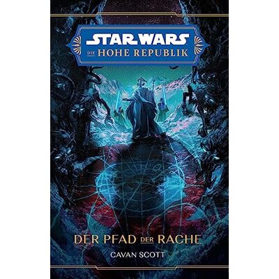 Scott Star Wars: Die Hohe Republik - Der Pfad der Rache - Preis vom 23.06.2026 11:45:09 h Scott Star Wars: Die Hohe Republik - Der Pfad der Rache - Preis vom 23.06.2026 11:45:09 h