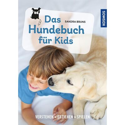 Sandra Bruns - Das Hundebuch für Kids: verstehen, erziehen, spielen - Preis vom 22.06.2026 11:45:37 h Sandra Bruns - Das Hundebuch für Kids: verstehen, erziehen, spielen - Preis vom 22.06.2026 11:45:37 h