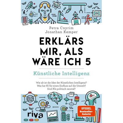 Petra Cnyrim - Erklärs mir, als wäre ich 5 - Künstliche Intelligenz - Preis vom 24.06.2026 07:42:13 h Petra Cnyrim - Erklärs mir, als wäre ich 5 - Künstliche Intelligenz - Preis vom 24.06.2026 07:42:13 h