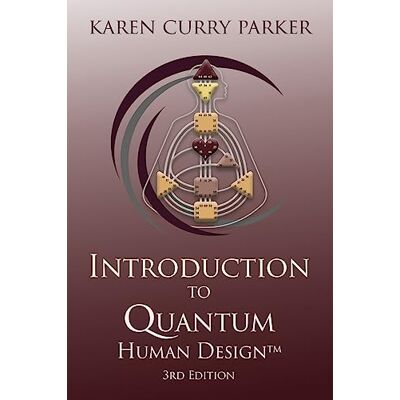 Parker Introduction to Quantum Human Design 3rd Edition - Preis vom 24.06.2026 19:44:00 h Parker Introduction to Quantum Human Design 3rd Edition - Preis vom 24.06.2026 19:44:00 h