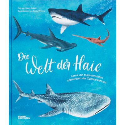 Darcy Dobell - Die Welt der Haie: Lerne die faszinierenden Lebewesen der Ozeane kennen - Preis vom 26.06.2026 19:40:26 h Darcy Dobell - Die Welt der Haie: Lerne die faszinierenden Lebewesen der Ozeane kennen - Preis vom 26.06.2026 19:40:26 h