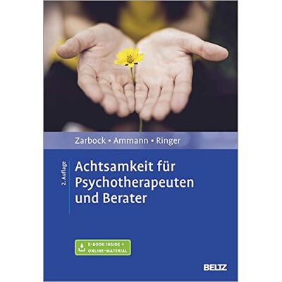Gerhard Zarbock - Achtsamkeit für Psychotherapeuten und Berater: Mit E-Book inside und Arbeitsmaterial - Preis vom 19.06.2026 05:29:47 h Gerhard Zarbock - Achtsamkeit für Psychotherapeuten und Berater: Mit E-Book inside und Arbeitsmaterial - Preis vom 19.06.2026 05:29:47 h