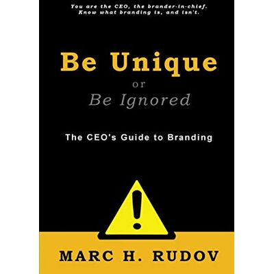 Marc Be Unique or Be Ignored: The CEO's Guide to Branding - Preis vom 21.06.2026 05:42:24 h Marc Be Unique or Be Ignored: The CEO's Guide to Branding - Preis vom 21.06.2026 05:42:24 h