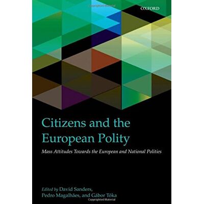 Gabor Toka - Citizens and the European Polity: Mass Attitudes Towards the European and National Polities (Intune) - Preis vom 22.09.2026 03:35:57 h Gabor Toka - Citizens and the European Polity: Mass Attitudes Towards the European and National Polities (Intune) - Preis vom 22.09.2026 03:35:57 h