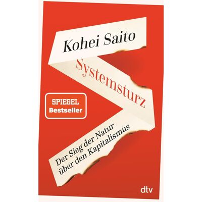 Kohei Saito - Systemsturz: Der Sieg der Natur über den Kapitalismus »Kohei Saito ist der neue Piketty.« Berliner Morgenpost - Preis vom 24.06.2026 19:44:00 h Kohei Saito - Systemsturz: Der Sieg der Natur über den Kapitalismus »Kohei Saito ist der neue Piketty.« Berliner Morgenpost - Preis vom 24.06.2026 19:44:00 h