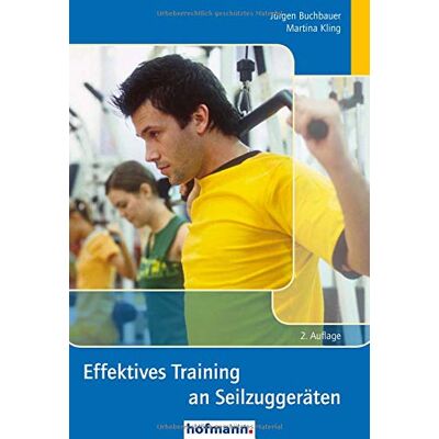 Jürgen Buchbauer - Effektives Training an Seilzuggeräten - Preis vom 17.06.2026 05:34:31 h Jürgen Buchbauer - Effektives Training an Seilzuggeräten - Preis vom 17.06.2026 05:34:31 h