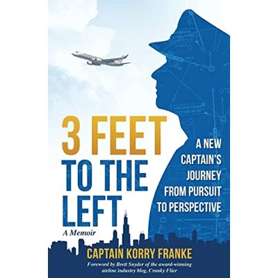 Franke 3 Feet to the Left: A New Captain's Journey from Pursuit to Perspective - Preis vom 24.06.2026 07:42:13 h Franke 3 Feet to the Left: A New Captain's Journey from Pursuit to Perspective - Preis vom 24.06.2026 07:42:13 h
