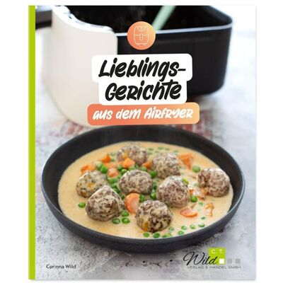 Corinna Wild - Lieblingsgerichte aus dem Airfryer: 30 Airfryer-Rezepte - schnell, einfach, knusprig! - Preis vom 23.06.2026 11:45:09 h Corinna Wild - Lieblingsgerichte aus dem Airfryer: 30 Airfryer-Rezepte - schnell, einfach, knusprig! - Preis vom 23.06.2026 11:45:09 h