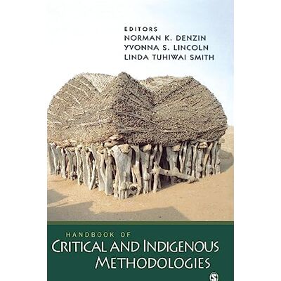 Norman Handbook of Critical and Indigenous Methodologies - Preis vom 23.06.2026 11:45:09 h Norman Handbook of Critical and Indigenous Methodologies - Preis vom 23.06.2026 11:45:09 h