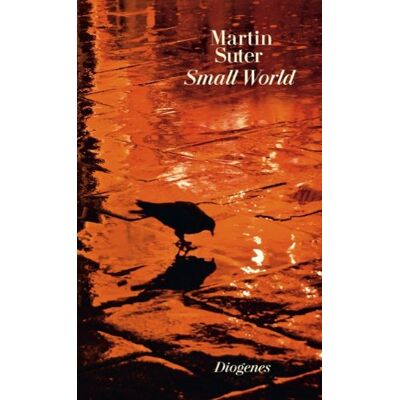 Martin Suter - Small World - Preis vom 23.06.2026 11:45:09 h Martin Suter - Small World - Preis vom 23.06.2026 11:45:09 h