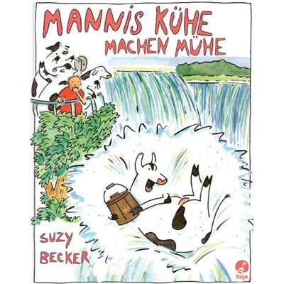 Becker Mannis Kühe machen Mühe - Preis vom 16.06.2026 05:30:18 h Becker Mannis Kühe machen Mühe - Preis vom 16.06.2026 05:30:18 h