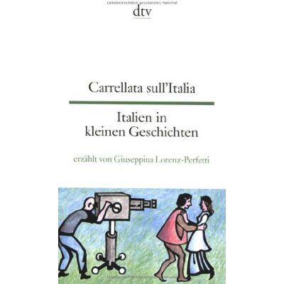 Carrellata sull'Italia Italien in kleinen Geschichten: Italienisch - deutsch - Preis vom 24.06.2026 07:42:13 h Carrellata sull'Italia Italien in kleinen Geschichten: Italienisch - deutsch - Preis vom 24.06.2026 07:42:13 h