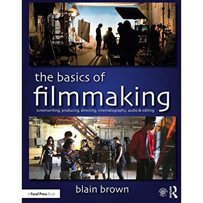Blain Brown - The Basics of Filmmaking: Screenwriting, Producing, Directing, Cinematography, Audio, & Editing - Preis vom 16.06.2026 05:30:18 h Blain Brown - The Basics of Filmmaking: Screenwriting, Producing, Directing, Cinematography, Audio, & Editing - Preis vom 16.06.2026 05:30:18 h