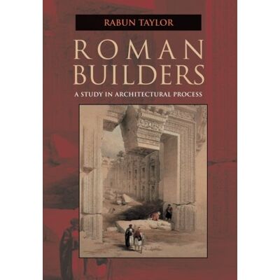 Taylor Roman Builders: A Study in Architectural Process - Preis vom 24.06.2026 19:44:00 h Taylor Roman Builders: A Study in Architectural Process - Preis vom 24.06.2026 19:44:00 h