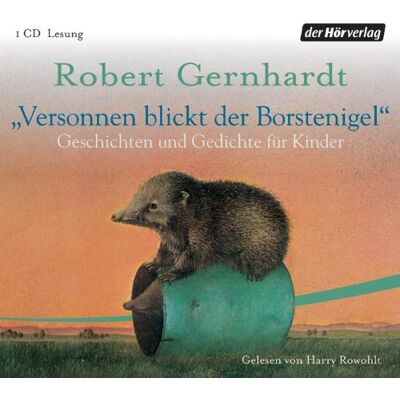 Robert Gernhardt - Versonnen blickt der Borstenigel: Geschichten und Gedichte für Kinder - Preis vom 26.06.2026 19:40:26 h Robert Gernhardt - Versonnen blickt der Borstenigel: Geschichten und Gedichte für Kinder - Preis vom 26.06.2026 19:40:26 h
