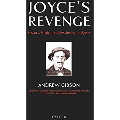 Gibson Joyce's Revenge: History, Politics, and Aesthetics in Ulysses - Preis vom 18.06.2026 05:44:55 h Gibson Joyce's Revenge: History, Politics, and Aesthetics in Ulysses - Preis vom 18.06.2026 05:44:55 h