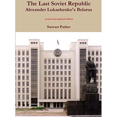 Parker The Last Soviet Republic. Revised Edition - Preis vom 24.06.2026 19:44:00 h Parker The Last Soviet Republic. Revised Edition - Preis vom 24.06.2026 19:44:00 h
