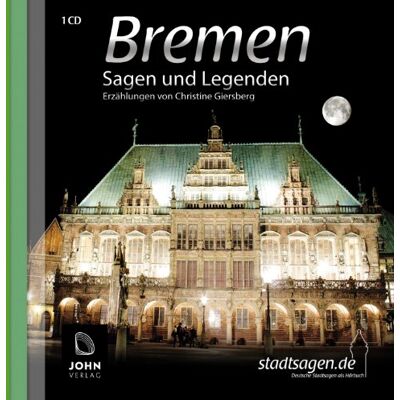 Christine Giersberg - Bremer Sagen und Legenden: Stadtsagen und Geschichte der Stadt Bremen - Preis vom 25.06.2026 23:23:36 h Christine Giersberg - Bremer Sagen und Legenden: Stadtsagen und Geschichte der Stadt Bremen - Preis vom 25.06.2026 23:23:36 h