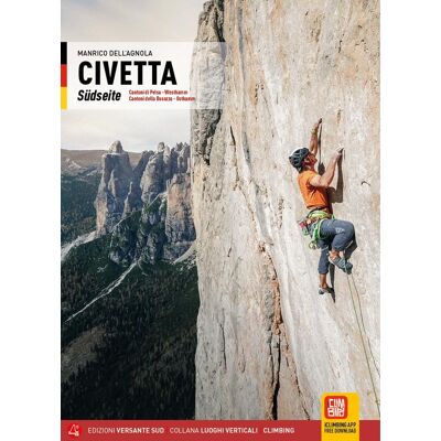 Civetta: Südseite -Cantoni di Pelsa - Westkamm - Cantoni della Busazza - Ostkamm (Luoghi verticali) - Preis vom 17.06.2026 05:34:31 h Civetta: Südseite -Cantoni di Pelsa - Westkamm - Cantoni della Busazza - Ostkamm (Luoghi verticali) - Preis vom 17.06.2026 05:34:31 h