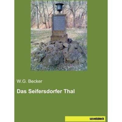 Becker Das Seifersdorfer Thal - Preis vom 16.06.2026 05:30:18 h Becker Das Seifersdorfer Thal - Preis vom 16.06.2026 05:30:18 h