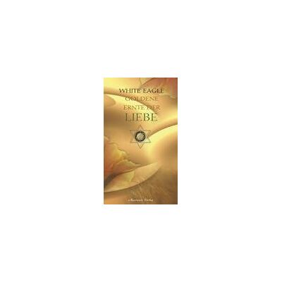 White Eagle - Goldene Ernte der Liebe - Preis vom 22.09.2026 03:35:57 h White Eagle - Goldene Ernte der Liebe - Preis vom 22.09.2026 03:35:57 h