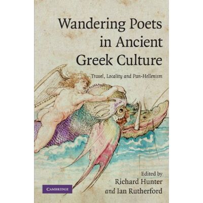 Hunter Wandering Poets in Ancient Greek Culture: Travel, Locality and Pan-Hellenism - Preis vom 23.06.2026 11:45:09 h Hunter Wandering Poets in Ancient Greek Culture: Travel, Locality and Pan-Hellenism - Preis vom 23.06.2026 11:45:09 h