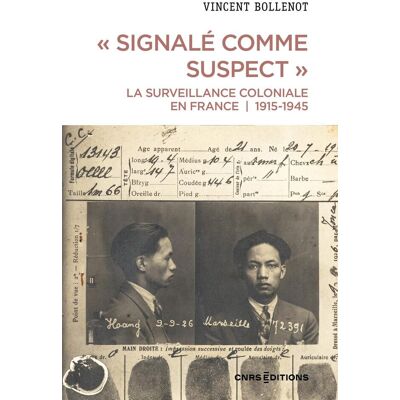 Vincent Signalé comme suspect : la surveillance coloniale en France : 1915-1945 - Preis vom 24.06.2026 19:44:00 h Vincent Signalé comme suspect : la surveillance coloniale en France : 1915-1945 - Preis vom 24.06.2026 19:44:00 h