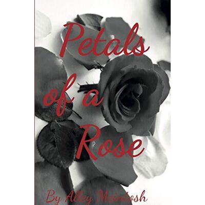 Alley Mcintosh - Petals of a Rose - Preis vom 22.09.2026 03:35:57 h Alley Mcintosh - Petals of a Rose - Preis vom 22.09.2026 03:35:57 h