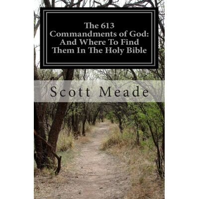 Scott The 613 Commandments of God: And Where To Find Them In The Holy Bible - Preis vom 20.06.2026 05:23:55 h Scott The 613 Commandments of God: And Where To Find Them In The Holy Bible - Preis vom 20.06.2026 05:23:55 h