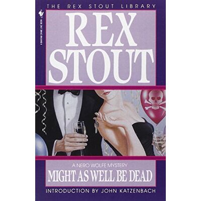 Rex Might As Well Be Dead (Nero Wolfe) - Preis vom 24.06.2026 07:42:13 h Rex Might As Well Be Dead (Nero Wolfe) - Preis vom 24.06.2026 07:42:13 h
