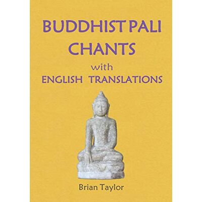 Taylor BUDDHIST PALI CHANTS with ENGLISH TRANSLATIONS (Basic Buddhism) - Preis vom 24.06.2026 19:44:00 h Taylor BUDDHIST PALI CHANTS with ENGLISH TRANSLATIONS (Basic Buddhism) - Preis vom 24.06.2026 19:44:00 h