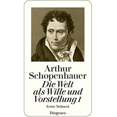 Arthur Schopenhauer - Die Welt als Wille und Vorstellung I: in zwei Teilbänden - Preis vom 23.06.2026 11:45:09 h Arthur Schopenhauer - Die Welt als Wille und Vorstellung I: in zwei Teilbänden - Preis vom 23.06.2026 11:45:09 h